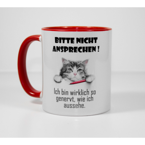 Sprüche Tasse "Bitte nicht ansprechen"