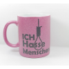 Sprüche Tasse Glitzer Pink